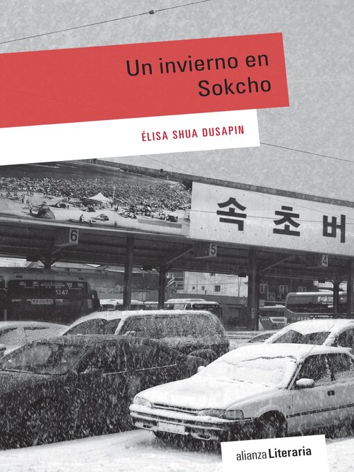 Title details for Un invierno en Sokcho by Élisa Shua Dusapin - Wait list
